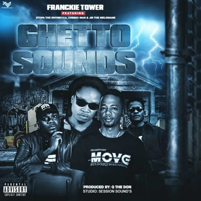 Download Audio | Franckie tower Ft. Stopa, Chindo Man & Jmthemelomane – Ghetto Sound