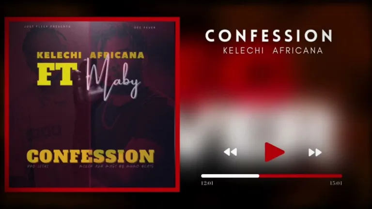 Download Audio | Kelechi Africana ft Maby –  Confession