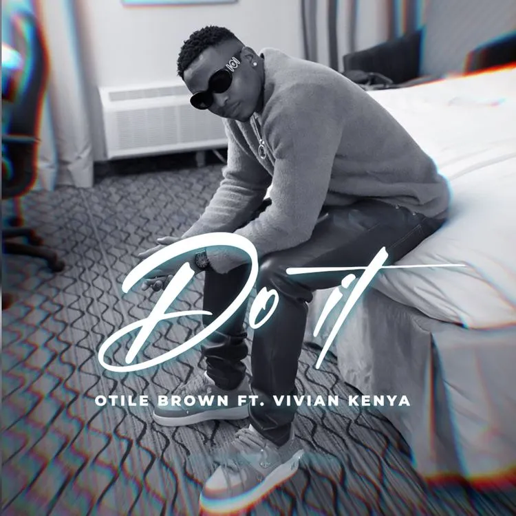 Download Audio | Otile Brown ft Vivian Ke – Do It