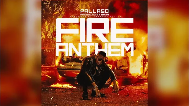 Download Audio | Pallaso – Fire Anthem