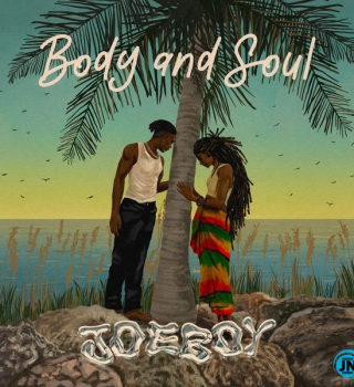 Download Audio |  Joeboy – Body & Soul