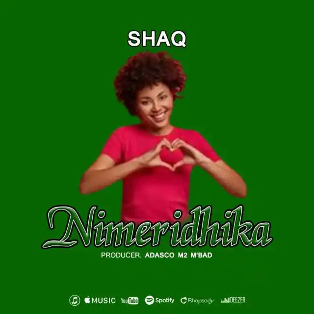 Download Audio | Shaq – Nimeridhika