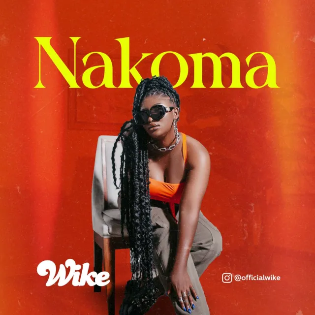 Download Audio | Wike – Nakoma