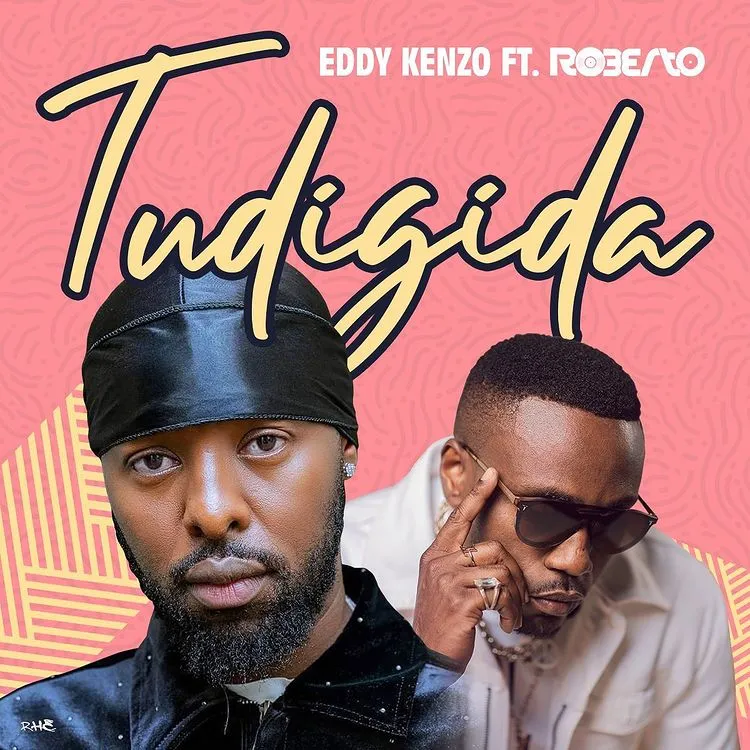  Eddy Kenzo ft Roberto – Tudigida