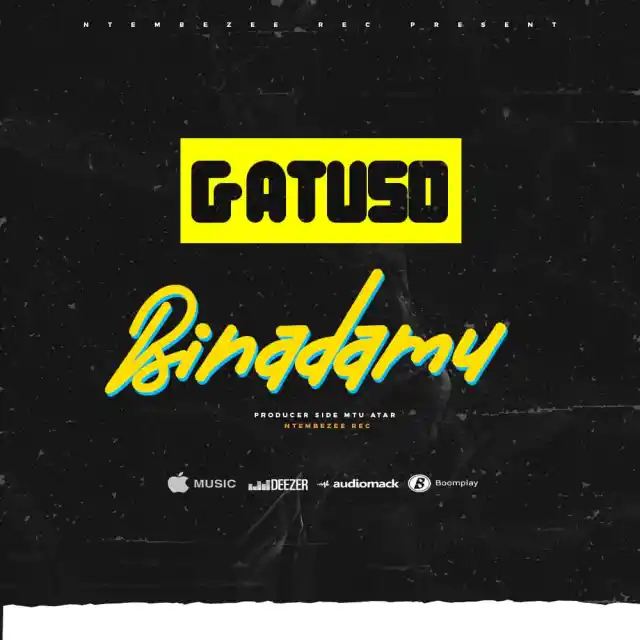 Download Audio | Gatuso – Binadamu