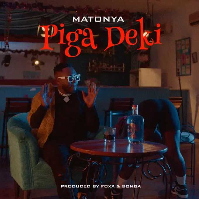 Download Audio | Matonya – Piga Deki