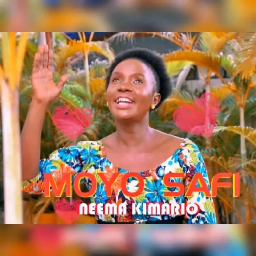 Download Audio | Neema kimario – Moyo Safi
