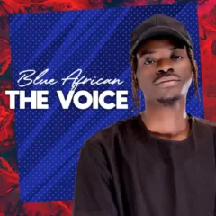  Blue African – The Voice (Album)