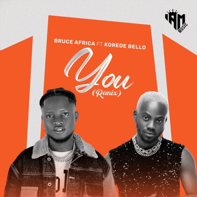 Download Audio | Bruce Africa Ft. Korede Bello – You Remix