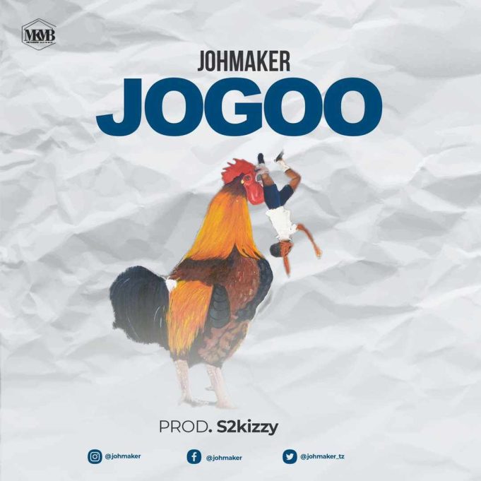 Download Audio | Joh Maker – Jogoo