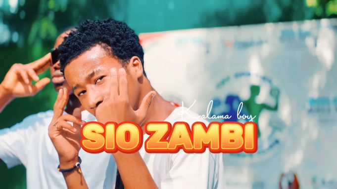 Download Video | Kalama Boy – Sio Zambi (Dance)