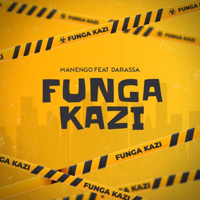 Download Audio | Manengo Ft. Darassa – Funga Kazi