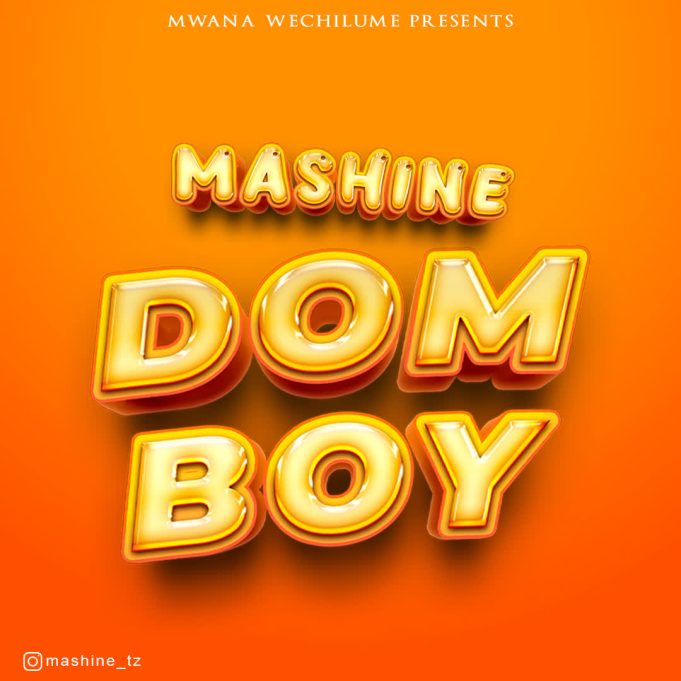 Download Audio | Mashine – Dom Boy