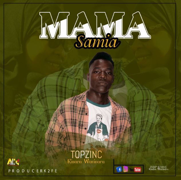 Download Audio | Topzinc Kinara Wavinara – Mama samia