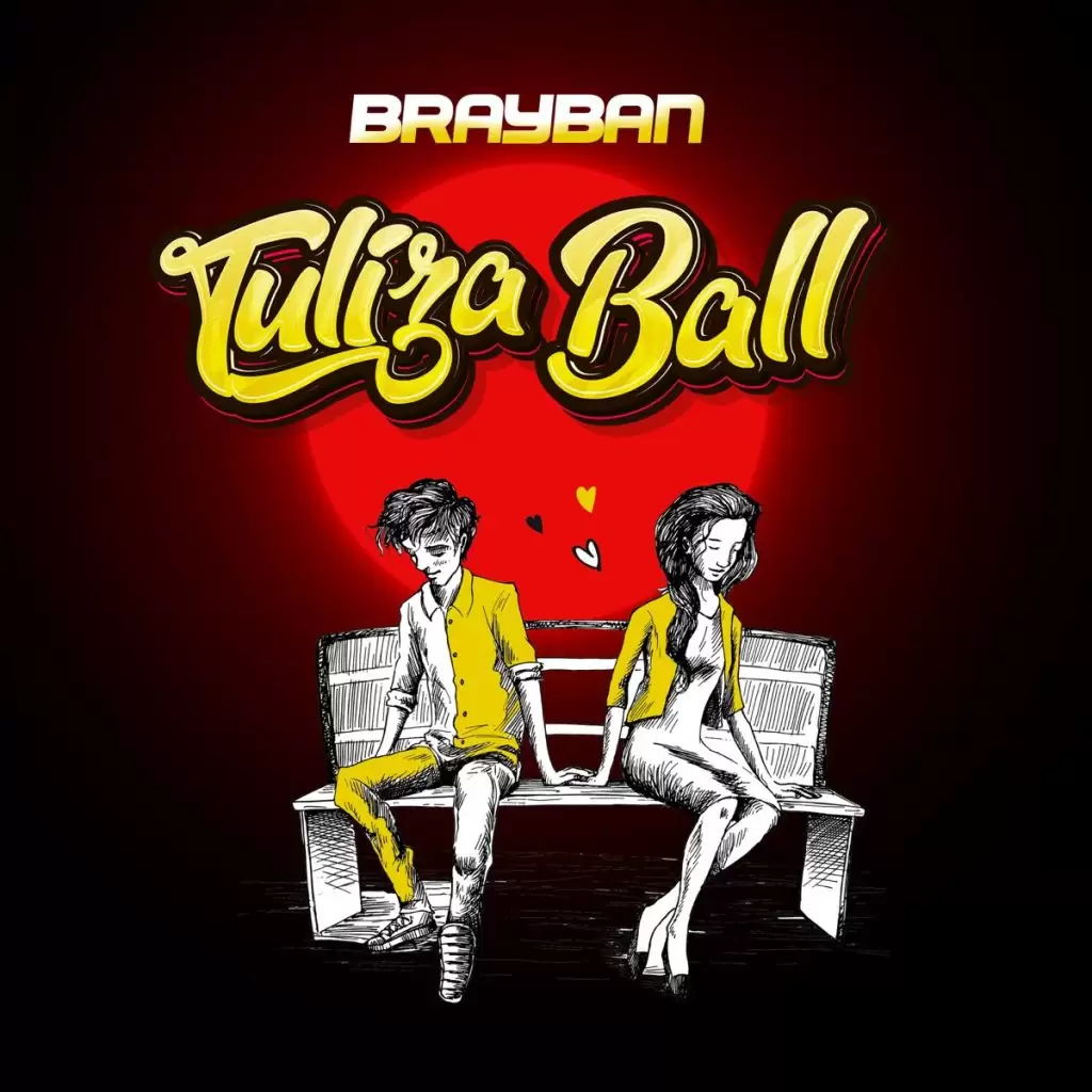 Download Audio | Brayban – Tuliza Ball