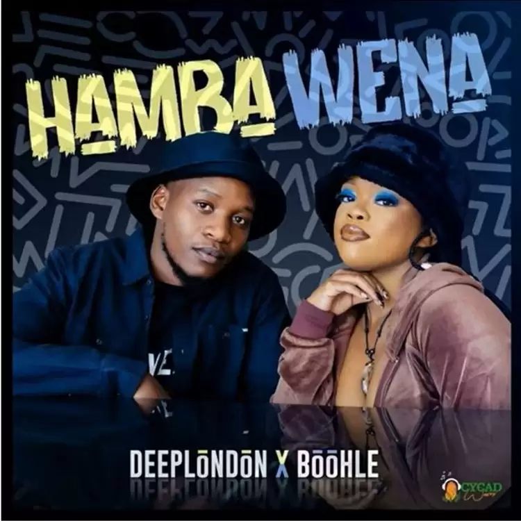 Download Audio | Deep London Ft Boohle – Hamba Wena