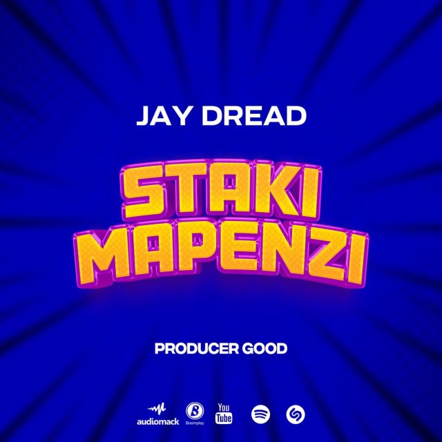 Download Audio | Jay Dread – Sitaki Mapenzi