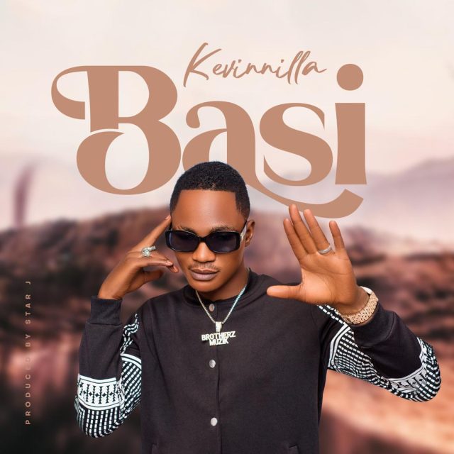 Download Audio | Kevinnilla – Basi