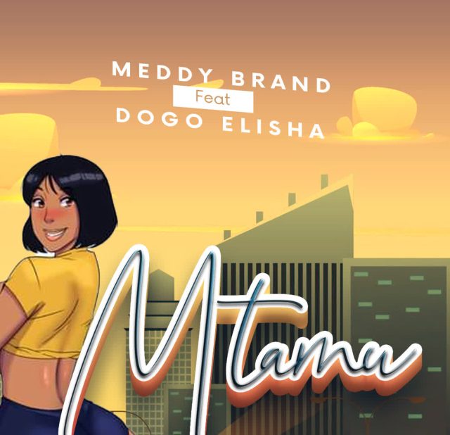 Download Audio | Meddy Brand Ft. Dogo Elisha – Mtamu