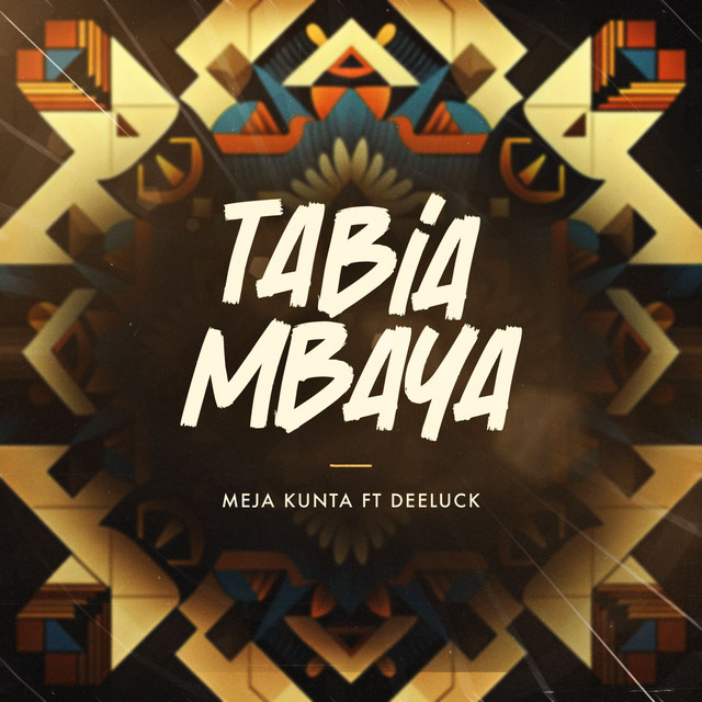Download Audio | Meja Kunta Ft. Deeluck – Tabia Mbaya