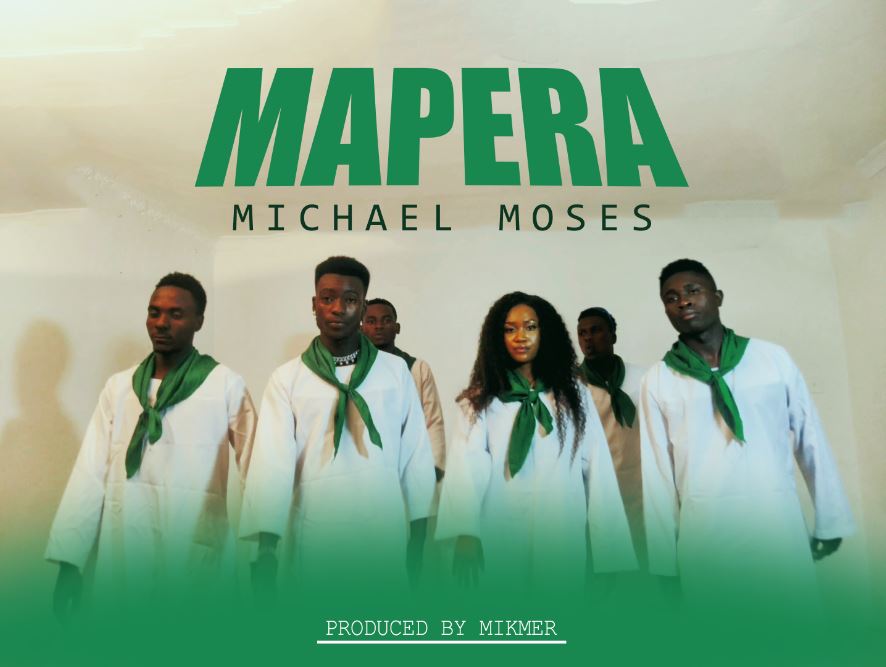 Download Audio | Michael Moses – Mapera
