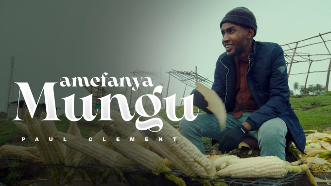 Download Video | Paul Clement – Amefanya Mungu