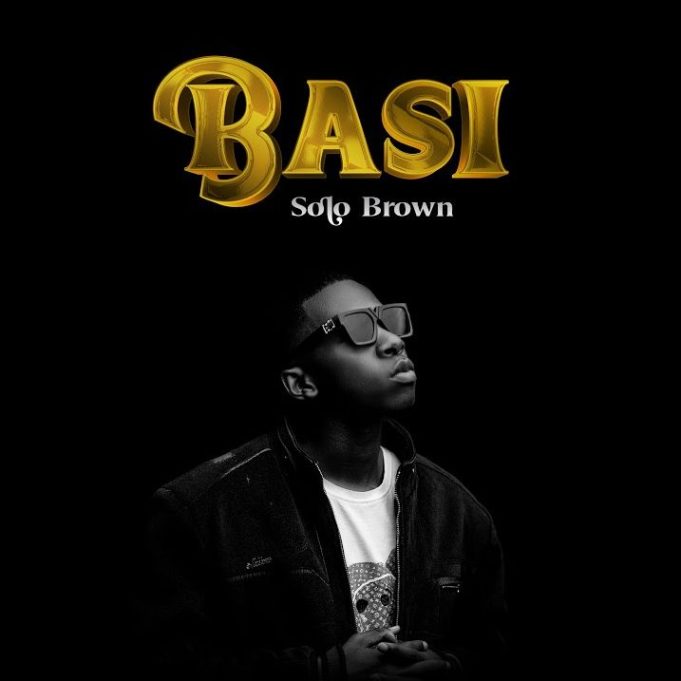 Download Audio | Solo Brown – Basi