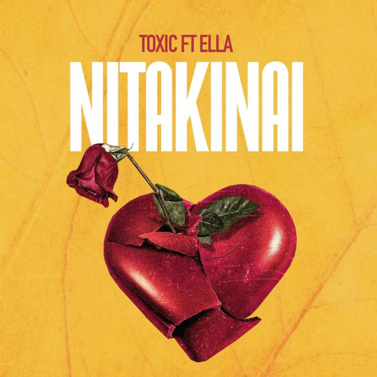Download Audio | Toxic Fuvu Ft. Ella – Nitakinai