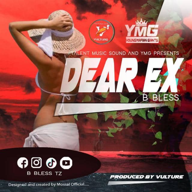 Download Audio | B Bless Tz – Dear X