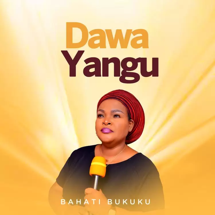Download Audio | Bahati Bukuku Ft Bony Mwaitege – Dawa Yangu