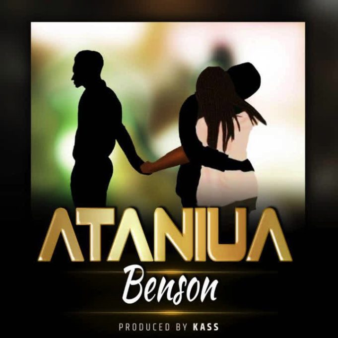 Download Audio | Benson – Ataniua