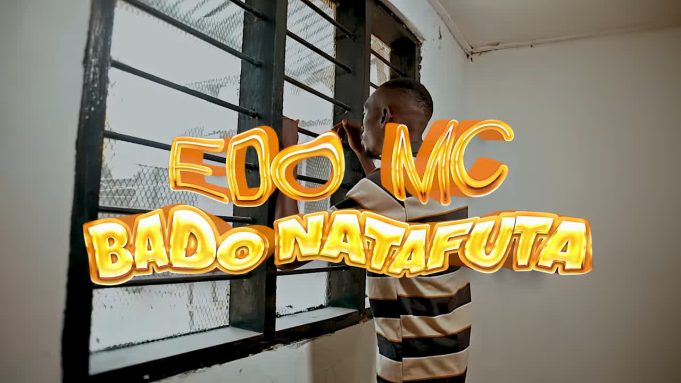 Download Video | Edo Mc – Bado Natafuta