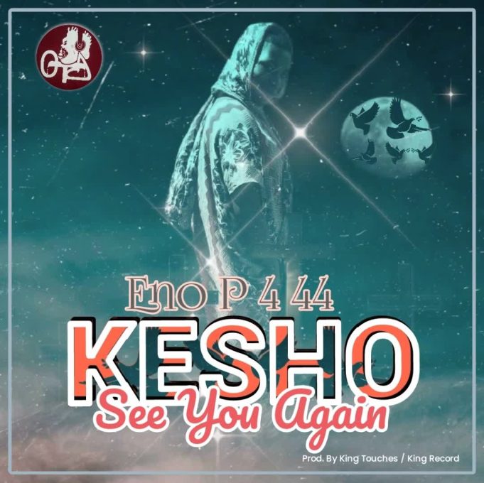 Download Audio | Eno P 4 44 – Kesho See You Again
