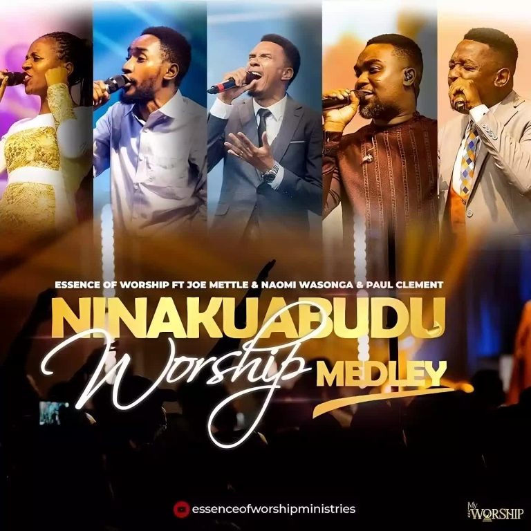 Download Audio | Essence Of Worship Ft. Joe Mettle, Paul Clement & Naomi Wasonga – Ninakuabudu
