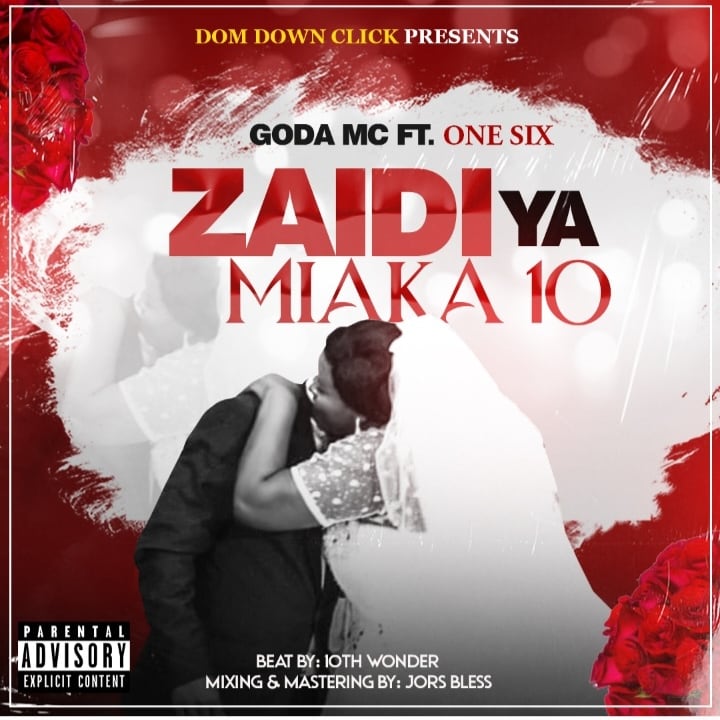 Download Audio | Goda ft One Six – Miaka 10