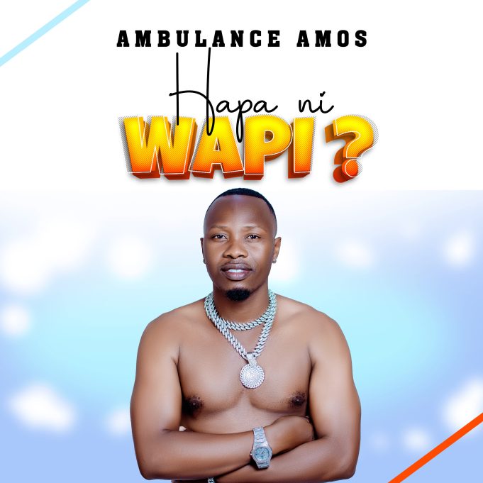 Download Audio | Ambulance Amos – Hapa Ni Wapi