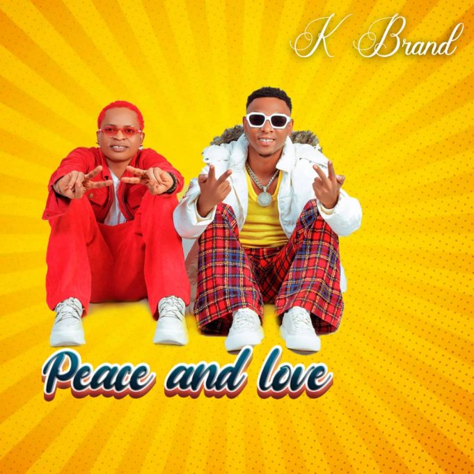 Download Audio | K brand – Peace and Love