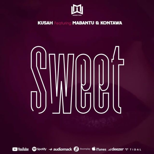 Download Audio | Kusah Ft Mabantu & Kontawa – Sweet Remix