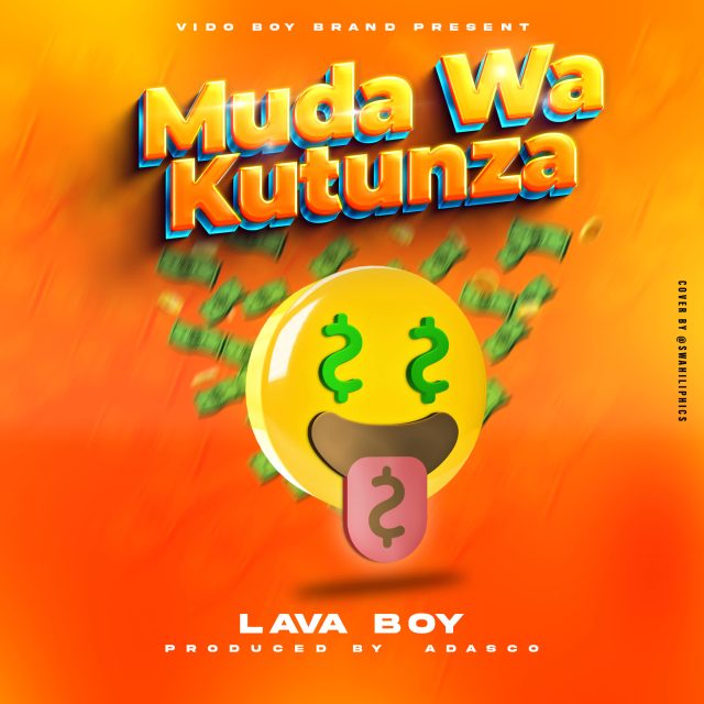 Download Audio | Lava Boy – Muda Wa Kutunza