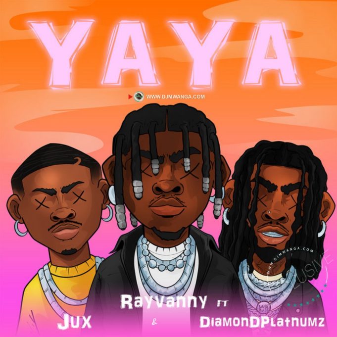 Download Audio | Rayvanny Ft. Diamond Platnumz & Jux – Yaya