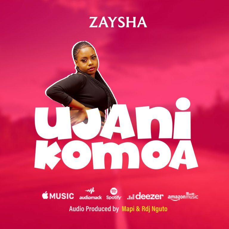 Download Audio | Zaysha – Ujanikomoa
