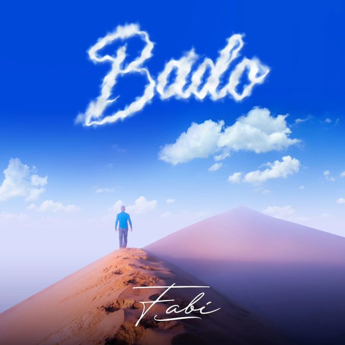 Download Audio | Fabi – Bado