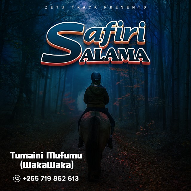 Download Audio | Tumaini Mufumu (Wakawaka) – Safiri Salama