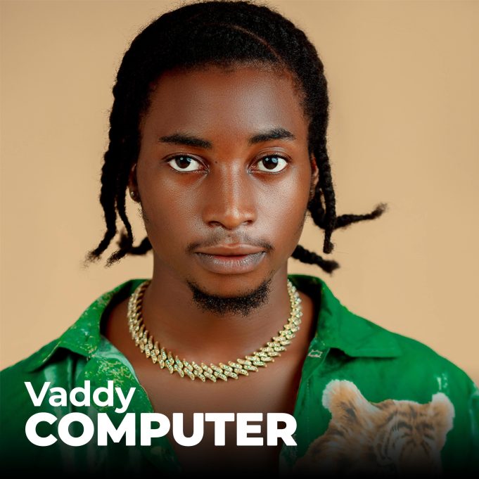 Download Audio | Vaddy – Computer