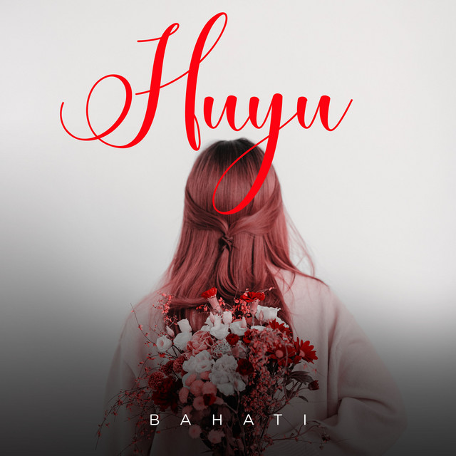 Download Audio | Bahati – Huyu
