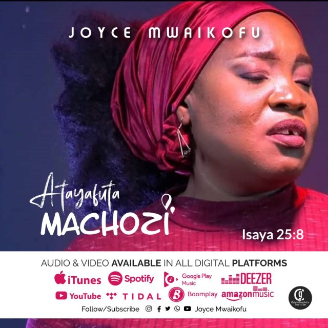 Download Audio | Joyce Mwaikofu – Atayafuta Machozi