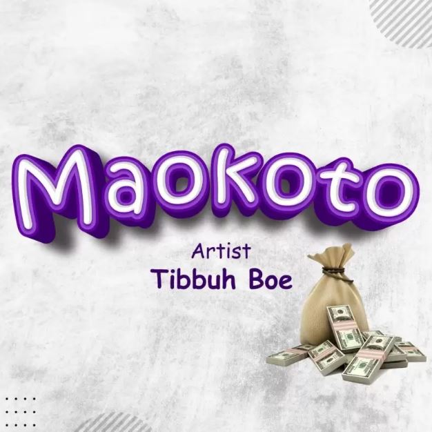 Download Audio | Tibbuh Boe – Maokoto