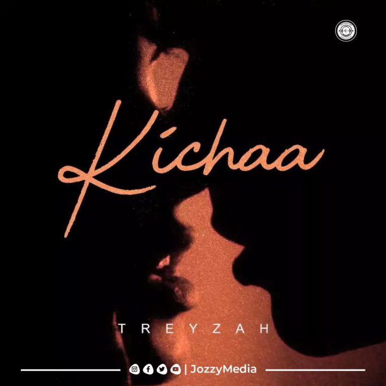 Download Audio | Treyzah – Kichaa