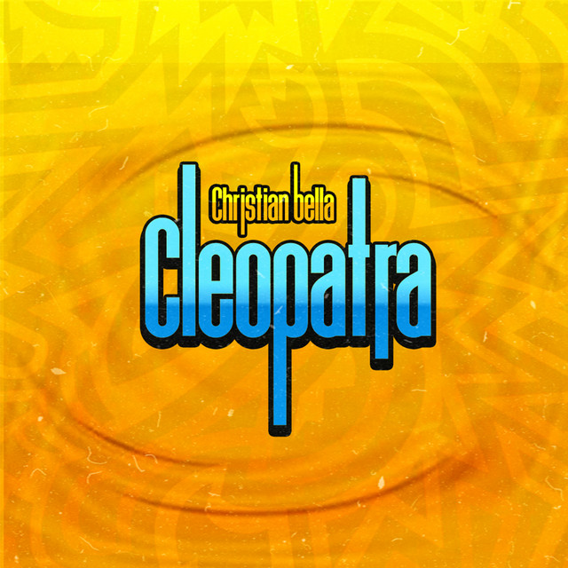 Download Audio | Christian Bella – Cleopatra
