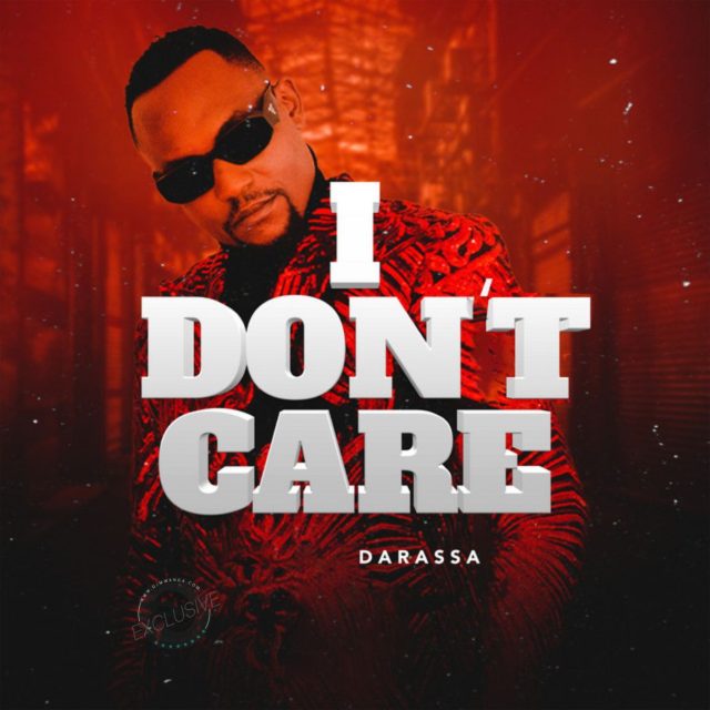 Download Audio | Darassa – I Don’t Care